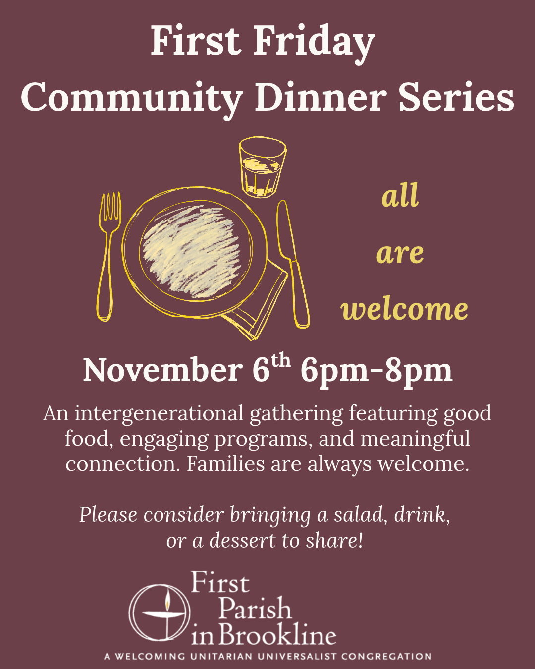 First Friday Community Dinner – November 6th!